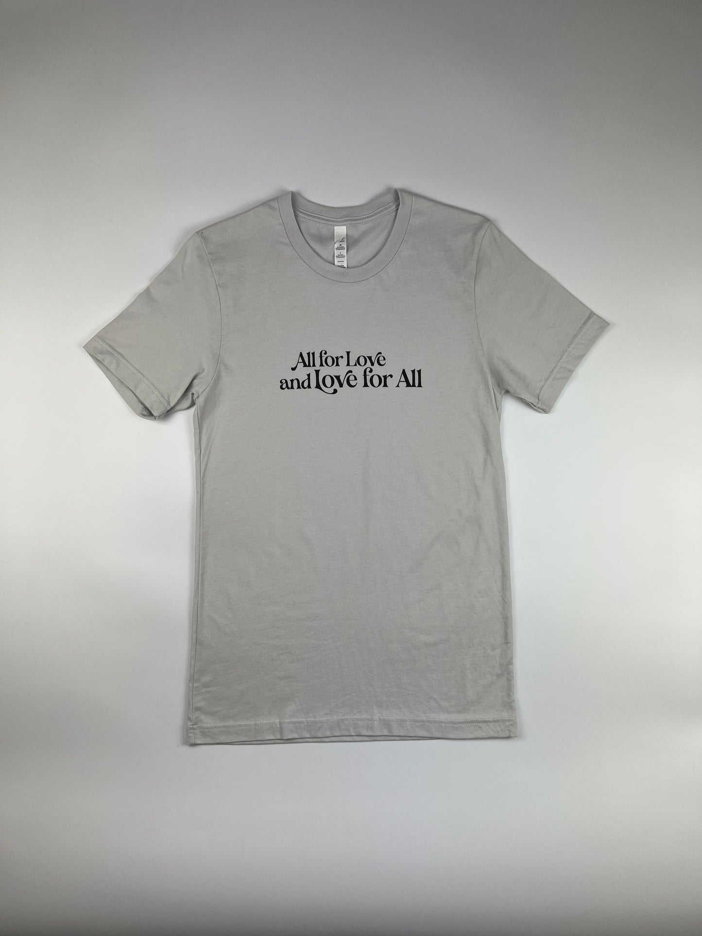 ALL FOR LOVE AND LOVE FOR ALL SHORT SLEEVE