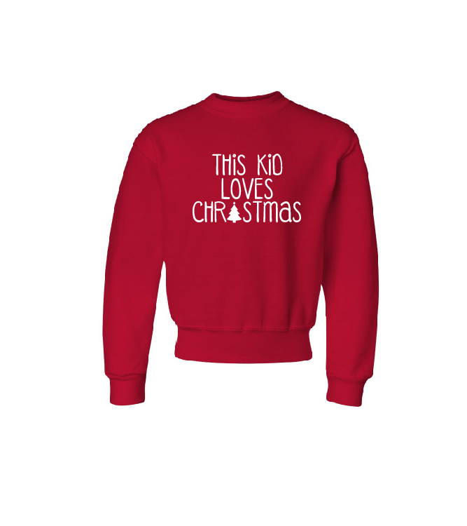 This Kid Loves Christmas Kids Crewneck and Hooded Sweatshirt